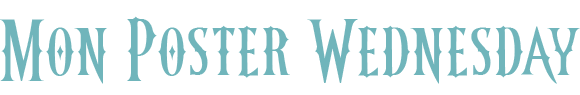 Mon poster Wednesday
